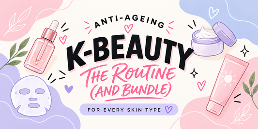 Anti-Ageing K-Beauty: The Routine (and Bundle) for Every Skin Type