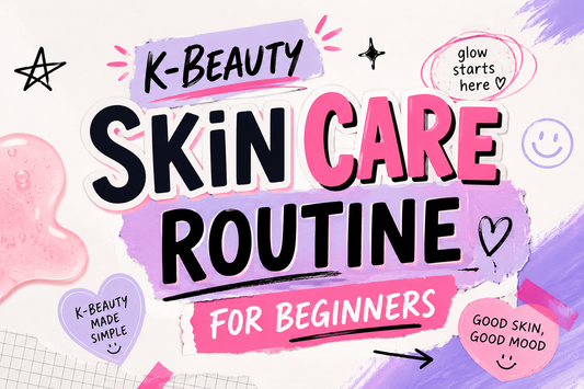 K-Beauty Skincare Routine for Beginners: Your Complete Guide to Starting Korean Skincare in Australia